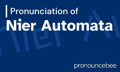 how to pronounce nier automata|tse name pronunciation.